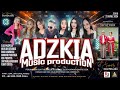 LIVE MALAM ADZKIA MUSIC PRODUCTION // WEDDING VIVI & DEDI CANGKOAK DUKUPUNTANG CIREBON