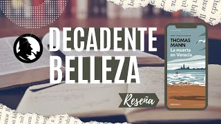 La muerte en Venecia - Thomas Mann | Reseña literaria 💀