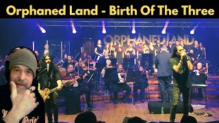 SO COOL! - (REACTION) - Orphaned Land - "Birth Of The Three" (Live  Heichal HaTarbut, Tel Aviv 2021)