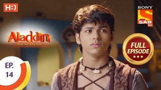 Aladdin - Ep 14 - Full Episode - 7th September, 2018