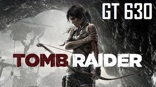 Tomb raider 2013 gt630 (low-end pc ...