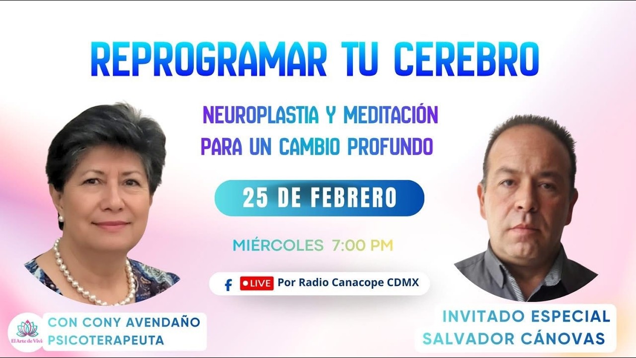 Reprogramar tu cerebro: neuroplasticidad