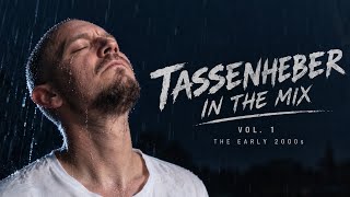 TASSENHEBER DJ MIX VOL. 1 #throwback #gutealtezeit #gummibärchenschwerin
