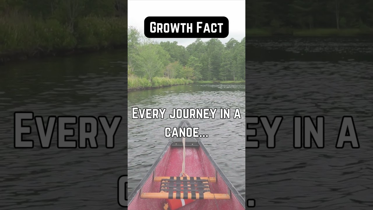 Growth is good #peace #quietcomfort #selfcare #canoe #canoeing #yankeefree #youtuber #shorts #asmr