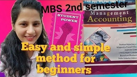 M.B.S 2nd Semester || Management Accounting || Cost Classification and Cost Estimation ||