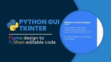 Python Tkinter designer| How to convert Figma design to Python code| Figma to Python | GUI in Python