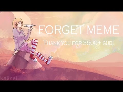 Forget | Meme | Thank you for 3500+ subs!