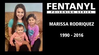 FENTANYL POISONING: Marissa's Story