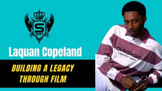Laquan Copeland: Diversifying His Career in Entertainment
