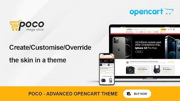 Create/Customise/Override the skin in a theme | Opencart Poco Theme