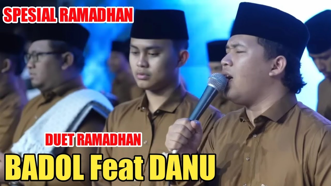 HADROH PUSAT SABILU TAUBAH TERBARU DUET RAMADHAN BADOL FEAT DANU