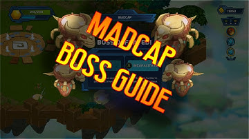 Next Up Hero | Madcap Boss Guide!
