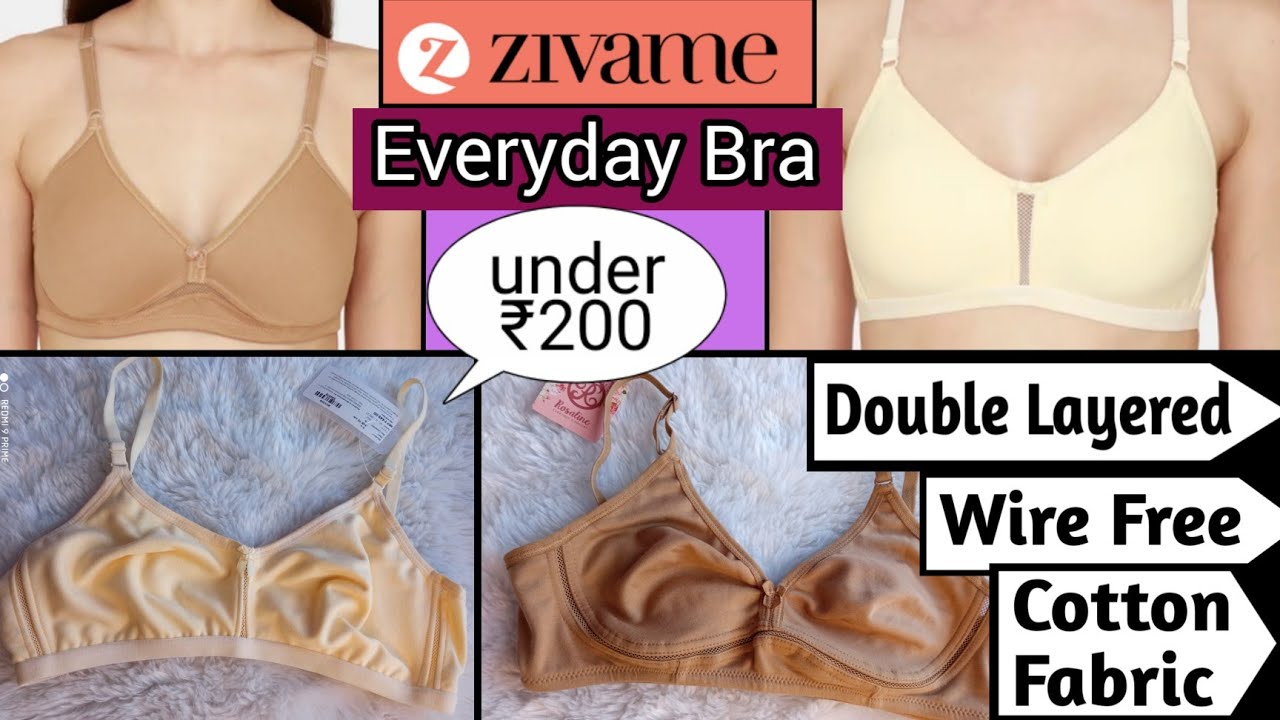 Zivame Everyday Double Layered Bra Haul*Non padded/Wire free