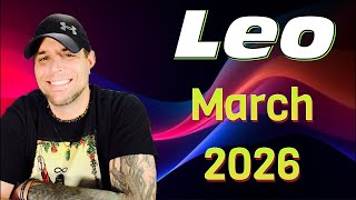 Leo - Blessing In Disguise! - March 2026!