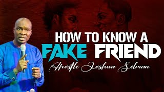 HOW TO KNOW A FAKE FRIEND