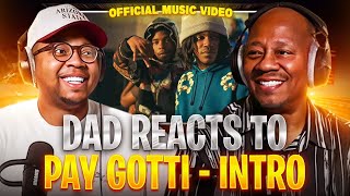 Pay Gotti - Intro (Official Music Video) | DAD REACTS!