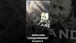 Revoltons - Loop Guardians