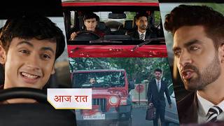 Yeh Rishta Kya Kehlata Hai NEW PROMO 7th August 2026 Armaan took a lift from Kabir and got irritated