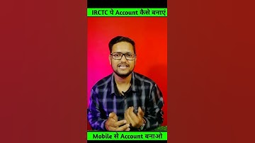 IRCTC पर Account कैसे बनाएं #shorts  #short #youtubeshorts