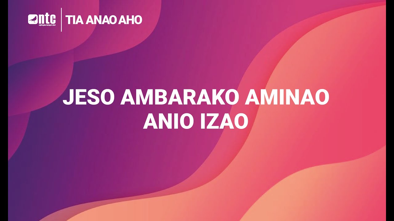 Ntc Gospel - Tia Anao aho (Edition 2022)