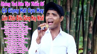 Liên Khúc Điểu Dũng Hay Nhất | Yêu Vội Vàng - Điểu Dũng | Chàng Trai Dân Tộc Thiểu Số Vạn Người Mê