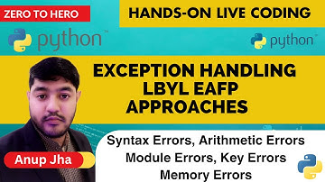 Python for Beginners - 036 | Errors and Exception in Python | LBYL and EAFP Approach of Programming