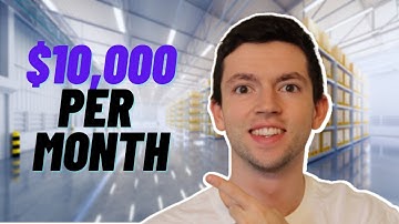 How To Get To $10,000 Per Month With Amazon FBA
