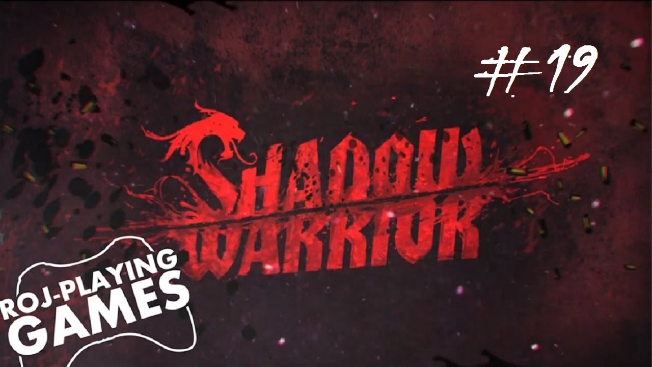 Shadow Warrior #19 Ostatnia prosta i krwawa riposta (Roj-Playing Games!) gaming logo