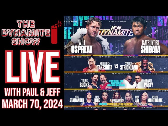 Ospreay Vs. Shibata | Strickland Vs. Takeshita | The Dynamite Show Live