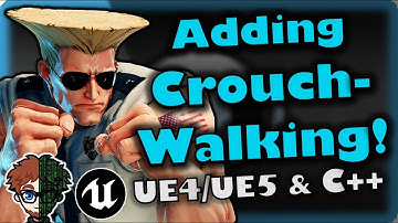 Crouch Walking! | How To Make YOUR OWN Fighting Game | UE4/UE5 & C++ Tutorial, Part 203