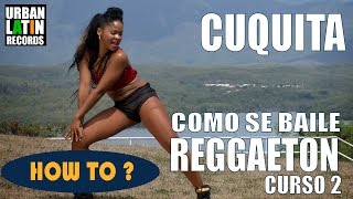 Видео: COMO SE BAILE REGGAETON CUBANO ► CLASE DE BAILE 2 ► REGGAETON CHOREOGRAPHY ► CON CUQUITA