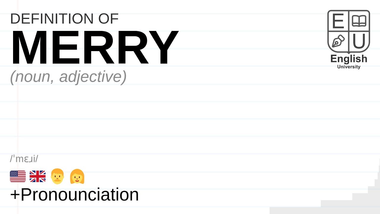 MERRY meaning, definition & pronunciation What is MERRY? How to say MERRY YouTube