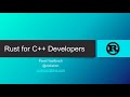 Rust for C++ developers - What you need to know to get rolling with crates - Pavel Yosifovich
