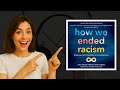 How We Ended Racism by Justin Michael Williams and Shelly Tygielski audiobook