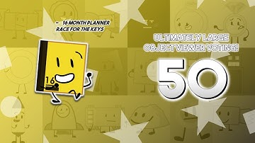 Ultimately Large Object Viewer Voting [Part 50]