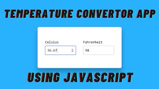 Temperature Convertor App Using JavaScript in 8mins |Mini Project For Beginners| |Sandj tech|