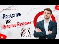 Think Ahead or Act After? Proactive vs Reactive Security Explained!