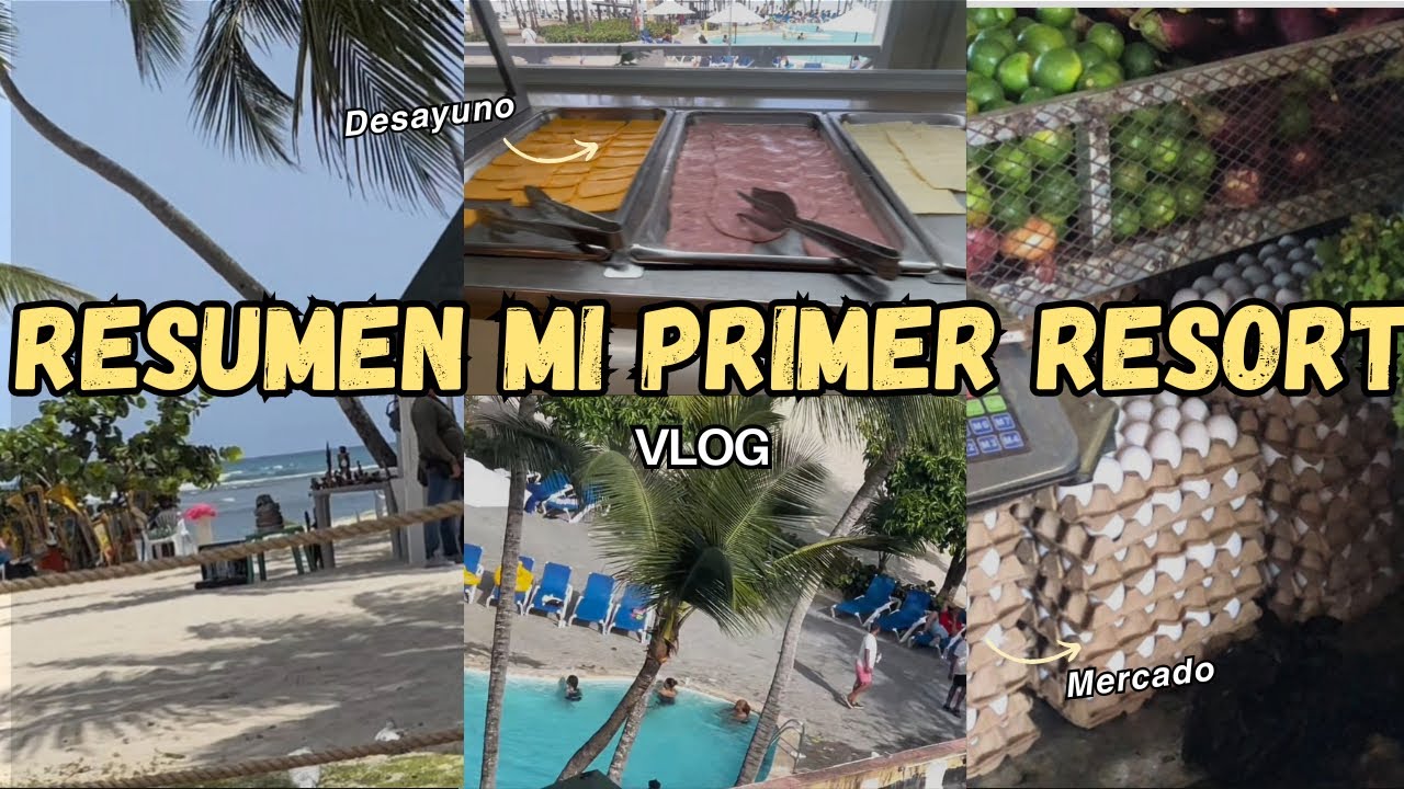 De Resort con mi Familia + Recorrido por el Mercadito del Barrio