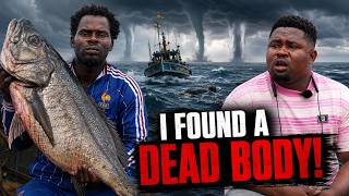 I Found a Dead Body at Sea: Waterspouts Surrounded Our Boat, A Fisherman's Nightmare Encounter