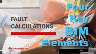 BIM Electrical Fault Calculations