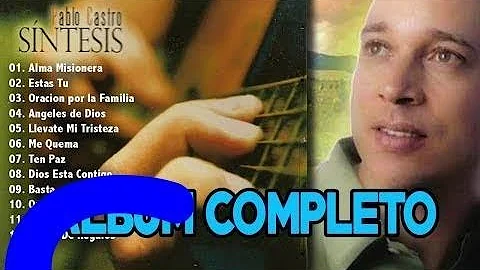 Pablo Castro Album Completo Msica 100% Catolica