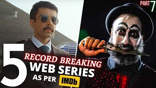 TOP 5 Indian WEB SERIES Beyond ImaginationIMDB Highest Rating (Part 7)