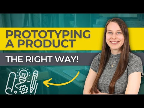 Prototype a Product - How To Guide