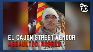 Investigation underway after street vendor is assaulted, robbed in El Cajon