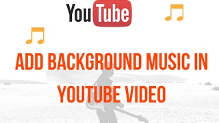 You can add background music in your uploaded video. use audio library
to free videos. hindi blogging, internet, ma...