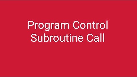 Program control // conditional branch instructions //subroutine call and return