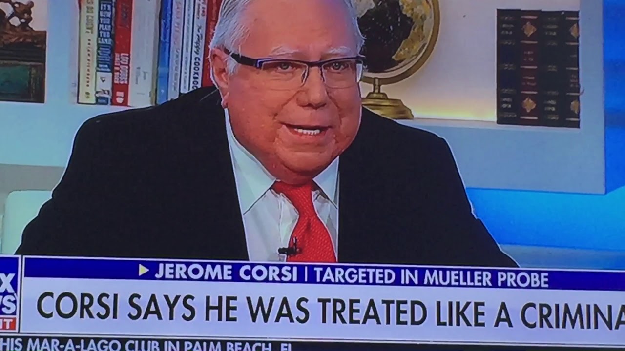 Jerome Corsi On Fox News 3 24 19 Mueller Report Youtube