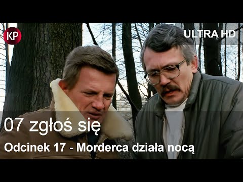 07 Zgłoś się (4K) | Odcinek 17 | Polski Serial Kryminalny | Porucznik Borewicz | Całe Odcinki | PRL