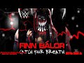 #WWE  Finn Bálor 7th Theme  + Demon Intro + Arena Effects