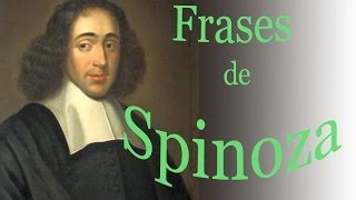 Frases de Spinoza